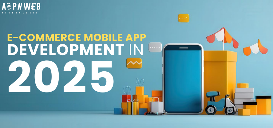 How Much does it Cost to Develop an eCommerce Mobile App in 2025